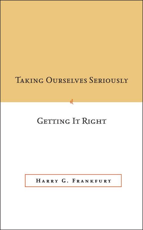 Produktbild: Taking Ourselves Seriously and Getting It Right [Deckle Edge]