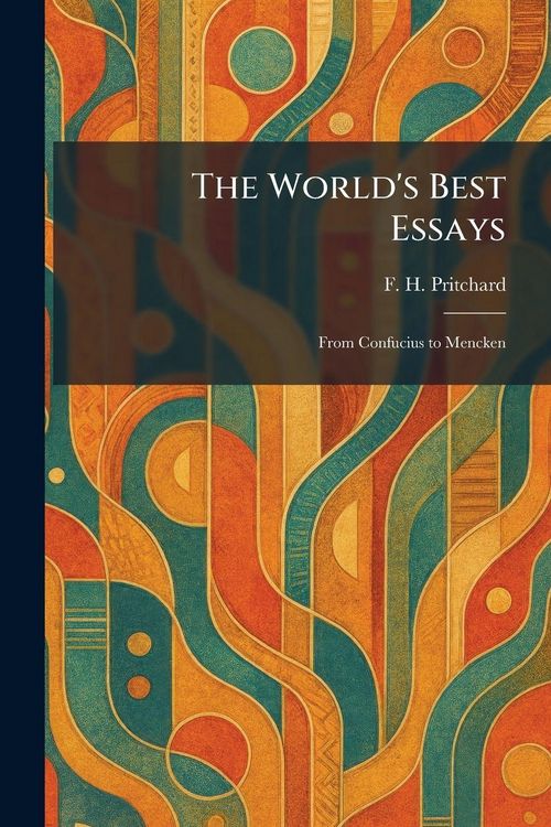 Produktbild: The World's Best Essays