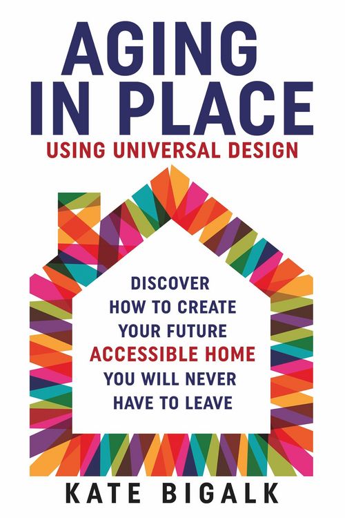 Produktbild: Aging In Place: Using Universal Design