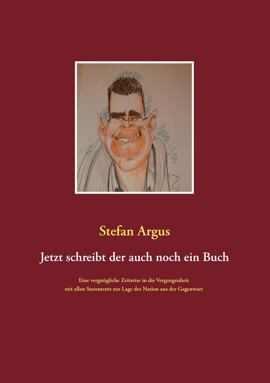 Produktbild: Jetzt schreibt der auch noch ein Buch