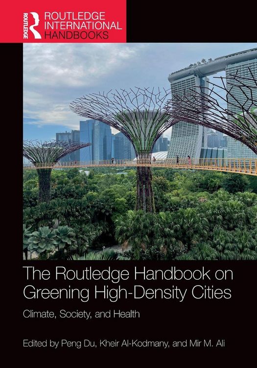 Produktbild: The Routledge Handbook on Greening High-Density Cities