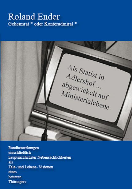 Produktbild: Geheimrat * oder Konteradmiral *