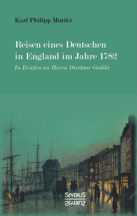 Produktbild: Reisen eines Deutschen in England im Jahre 1782