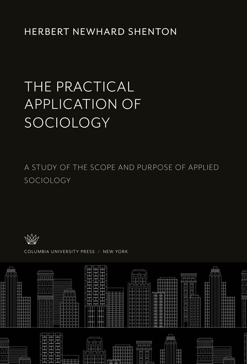 Produktbild: The Practical Application of Sociology