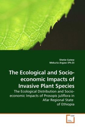 Produktbild: Gatew, S: The Ecological and Socio-economic Impacts of Invas