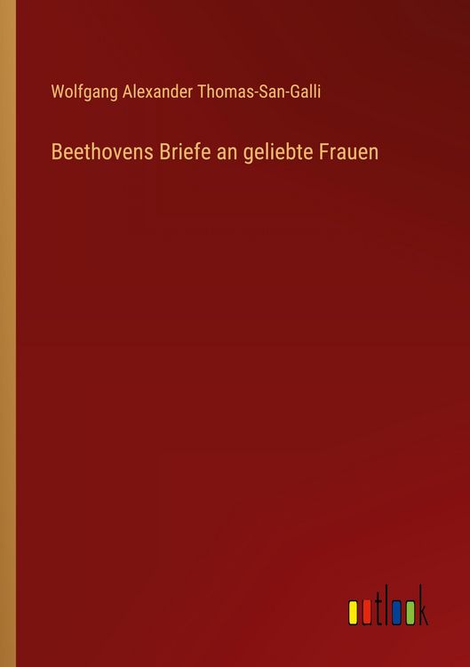 Produktbild: Beethovens Briefe an geliebte Frauen
