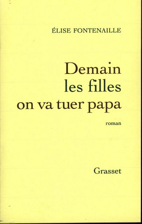 Produktbild: Demain les filles on va tuer Papa