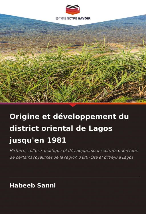 Produktbild: Origine et d&eacute;veloppement du district oriental de Lagos jusqu'en 1981