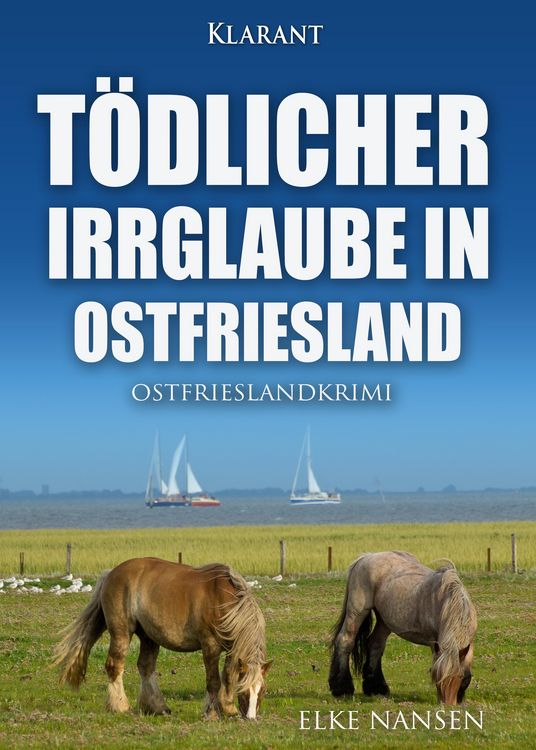 Produktbild: T&ouml;dlicher Irrglaube in Ostfriesland. Ostfrieslandkrimi
