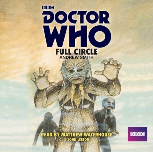 Produktbild: Doctor Who: Full Circle: A 4th Doctor Novelisation