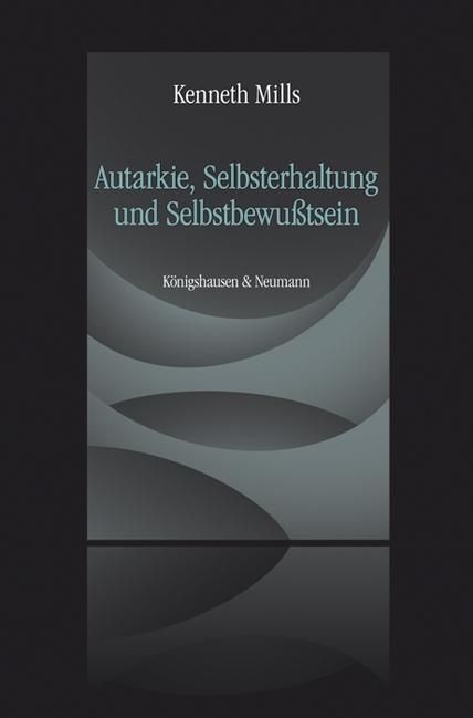 Produktbild: Autarkie, Selbsterhaltung und Selbstbewu&szlig;tsein