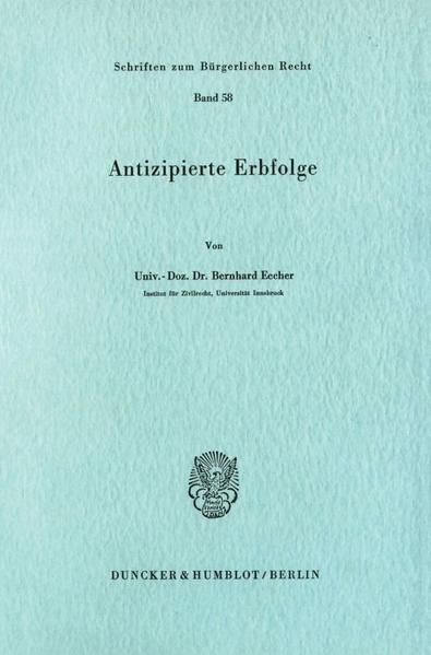 Produktbild: Antizipierte Erbfolge.