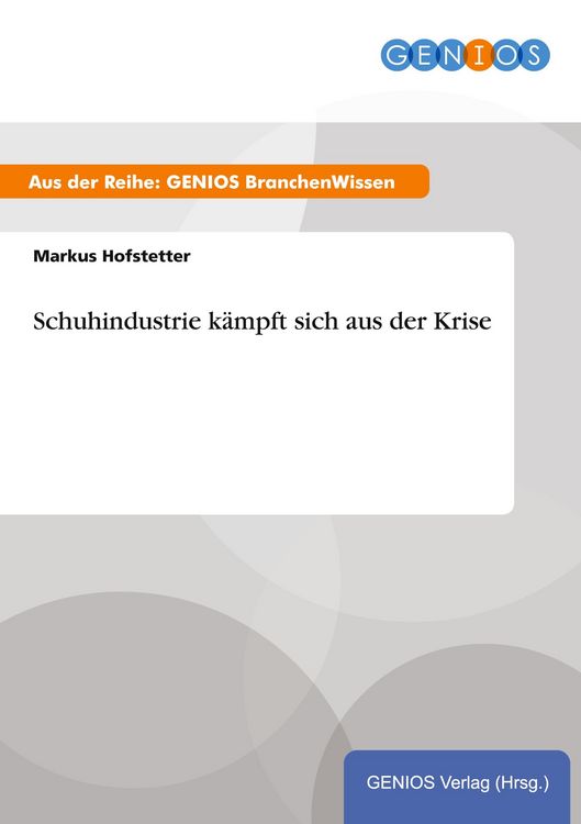 Produktbild: Schuhindustrie k&auml;mpft sich aus der Krise