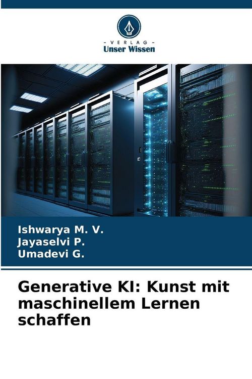 Produktbild: Generative KI: Kunst mit maschinellem Lernen schaffen