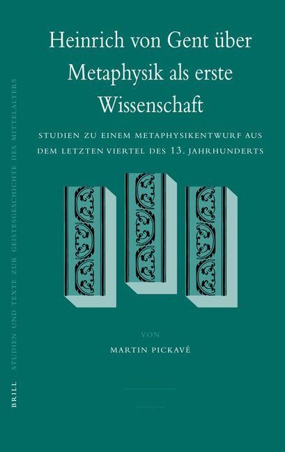 Produktbild: Heinrich Von Gent &Uuml;ber Metaphysik ALS Erste Wissenschaft
