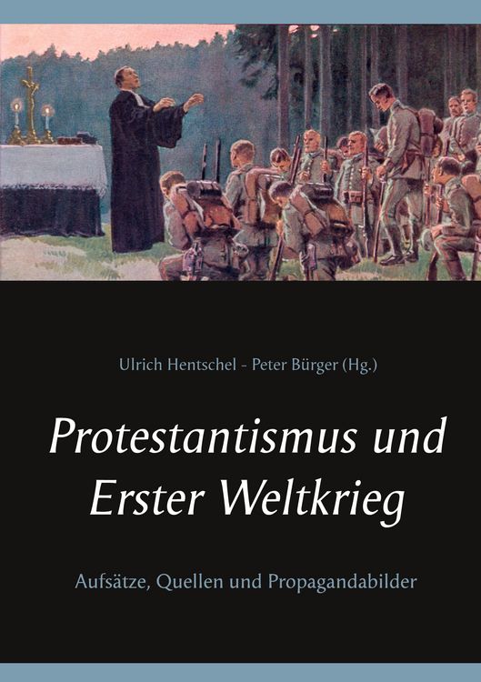 Produktbild: Protestantismus und Erster Weltkrieg