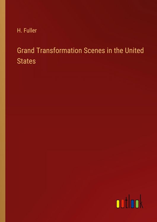Produktbild: Grand Transformation Scenes in the United States