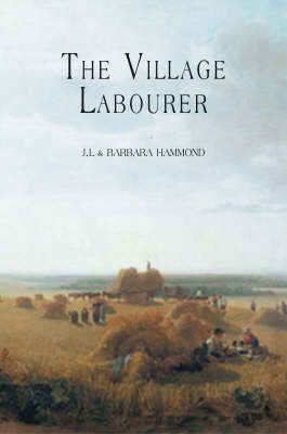 Produktbild: Hammond, B: The Village Labourer