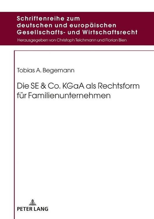 Produktbild: Die SE & Co. KGaA als Rechtsform f&uuml;r Familienunternehmen