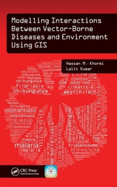 Produktbild: Modelling Interactions Between Vector-Borne Diseases and Environment Using GIS