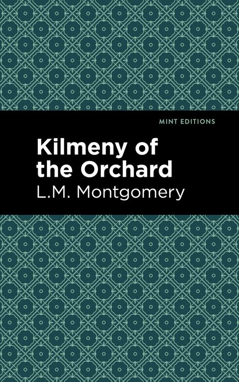 Produktbild: Kilmeny of the Orchard