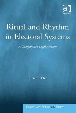 Produktbild: Ritual and Rhythm in Electoral Systems