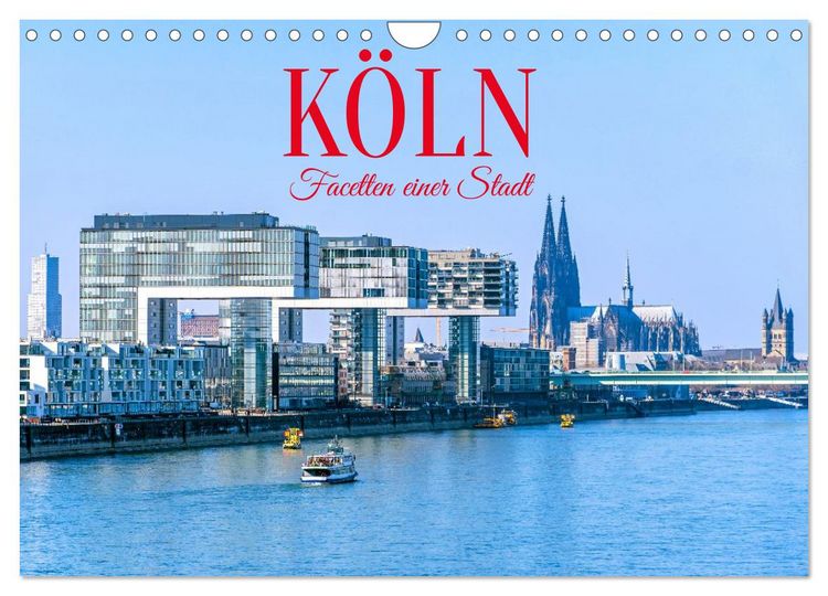 Produktbild: K&ouml;ln - Facetten einer Stadt (Wandkalender 2027 DIN A4 quer), CALVENDO Monatskalender