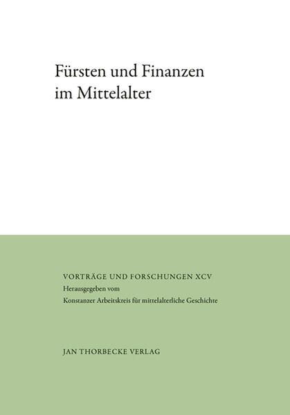 Produktbild: F&uuml;rsten und Finanzen im Mittelalter