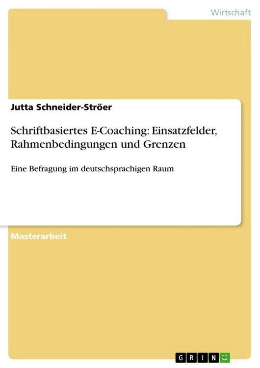 Produktbild: Schriftbasiertes E-Coaching: Einsatzfelder, Rahmenbedingungen und Grenzen
