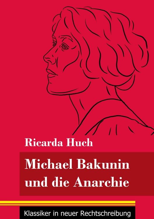 Produktbild: Michael Bakunin und die Anarchie
