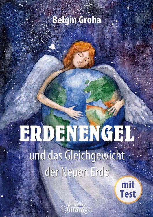 Produktbild: Erdenengel und das Gleichgewicht der Neuen Erde