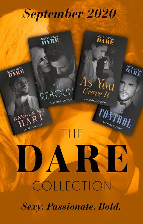 Produktbild: The Dare Collection September 2020: Harden My Hart (The Notorious Harts) / Losing Control / The Rebound / As You Crave It