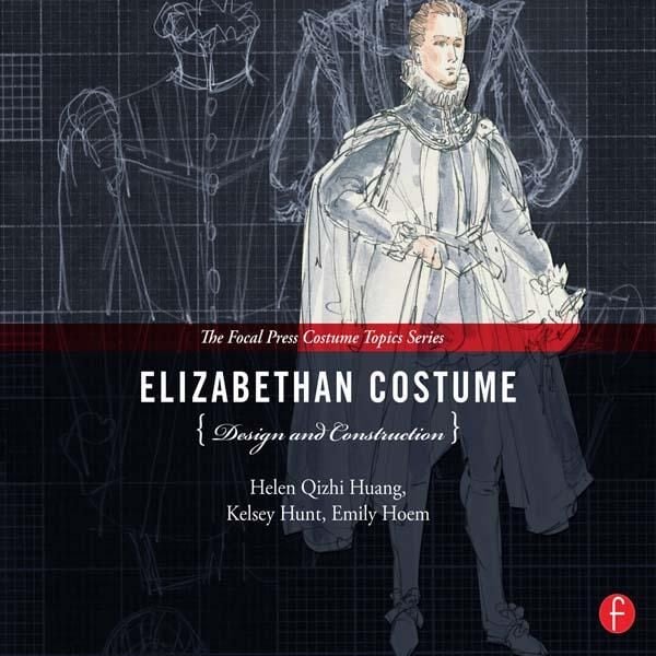 Produktbild: Elizabethan Costume Design and Construction