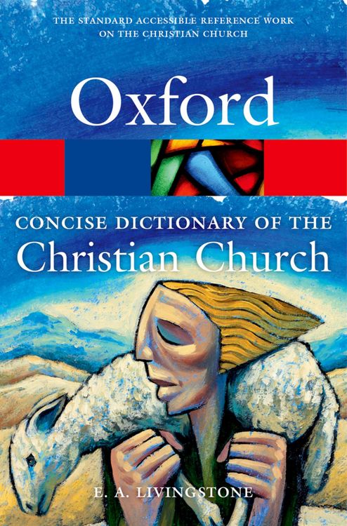 Produktbild: The Concise Oxford Dictionary of the Christian Church