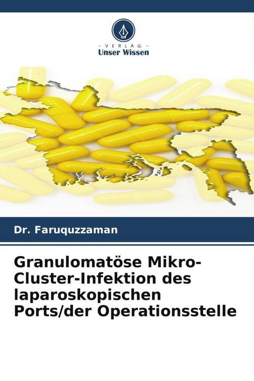 Produktbild: Granulomat&ouml;se Mikro-Cluster-Infektion des laparoskopischen Ports/der Operationsstelle