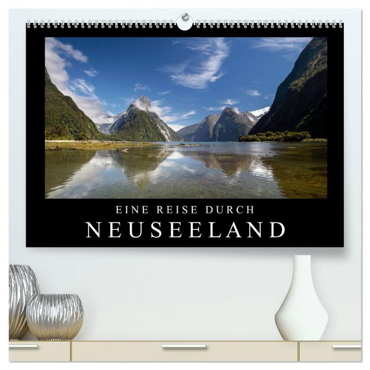 Produktbild: Eine Reise durch Neuseeland (hochwertiger Premium Wandkalender 2026 DIN A2 quer), Kunstdruck in Hochglanz
