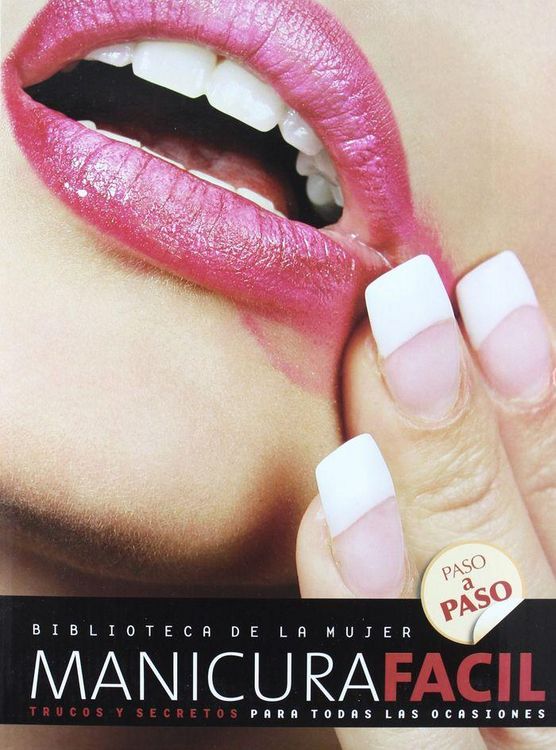 Produktbild: Manicura f&aacute;cil : paso a paso