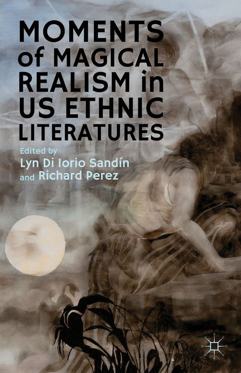 Produktbild: Moments of Magical Realism in US Ethnic Literatures