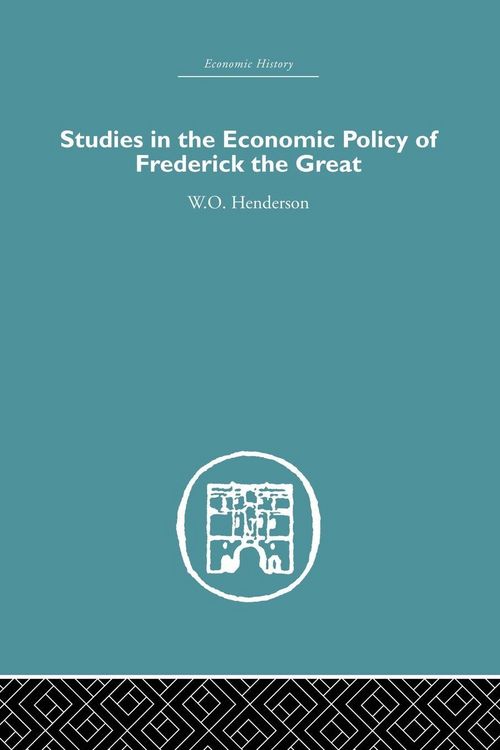 Produktbild: Studies in the Economic Policy of Frederick the Great