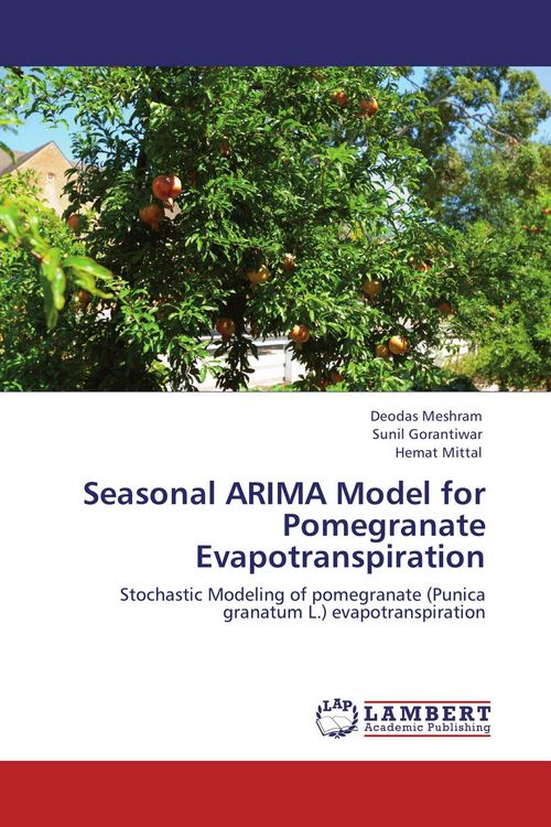 Produktbild: Seasonal ARIMA Model for Pomegranate Evapotranspiration