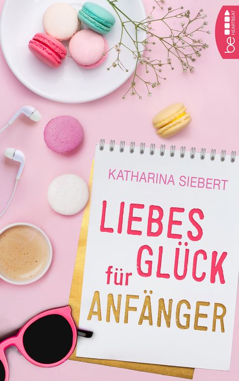 Produktbild: Liebesgl&uuml;ck f&uuml;r Anf&auml;nger