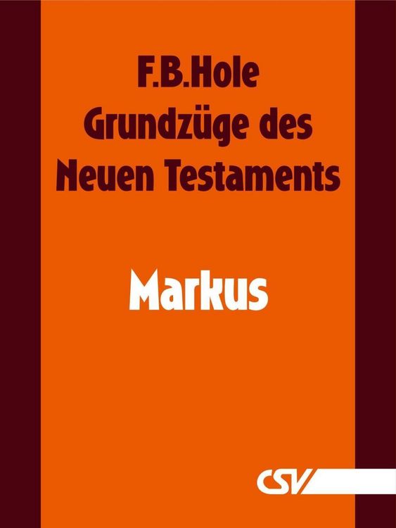 Produktbild: Grundz&uuml;ge des Neuen Testaments - Markus