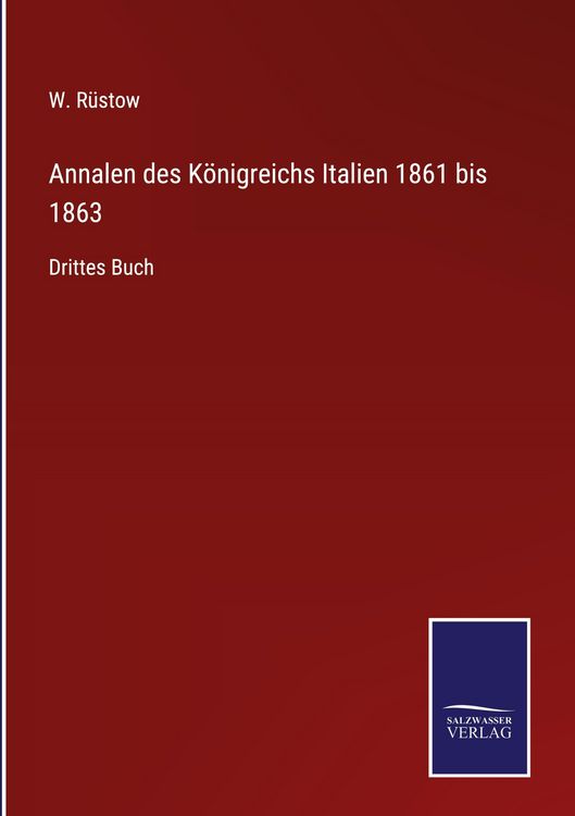 Produktbild: Annalen des K&ouml;nigreichs Italien 1861 bis 1863