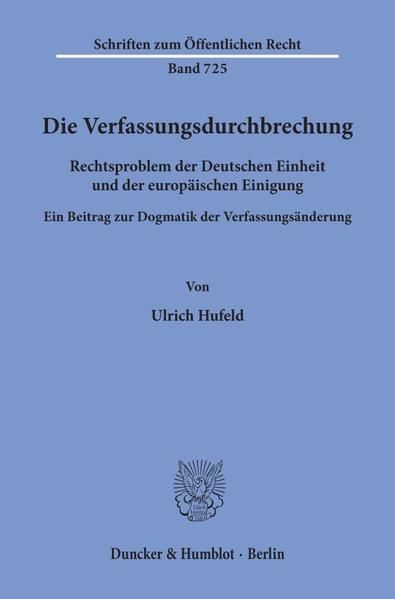 Produktbild: Die Verfassungsdurchbrechung.