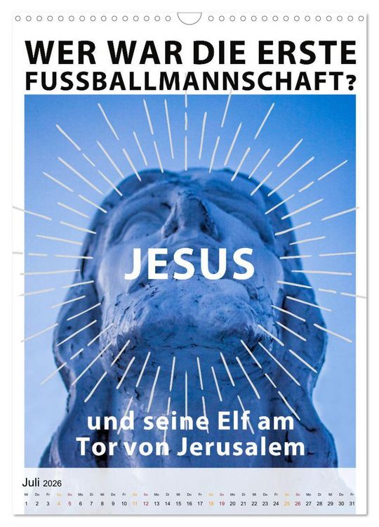 Produktbild: Ich mag Fu&szlig;ball&hellip; und vielleicht drei Leute. Spr&uuml;che und Weisheiten vom Spielfeldrand (Wandkalender 2026 DIN A3 hoch), CALVENDO Monatskalender