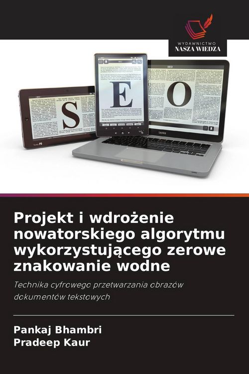 Produktbild: Projekt i wdro&iquest;enie nowatorskiego algorytmu wykorzystuj&iquest;cego zerowe znakowanie wodne