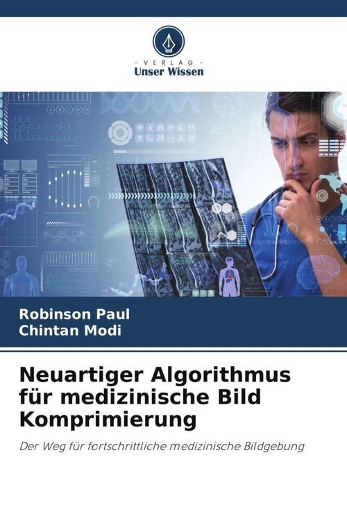 Produktbild: Neuartiger Algorithmus f&uuml;r medizinische Bild Komprimierung