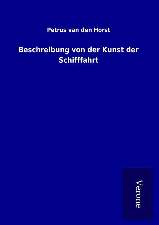 Produktbild: Beschreibung von der Kunst der Schifffahrt