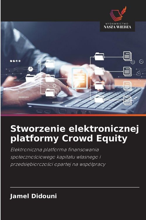 Produktbild: Stworzenie elektronicznej platformy Crowd Equity