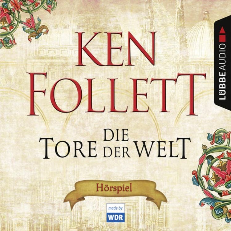 Produktbild: Die Tore der Welt / Kingsbridge Bd.2